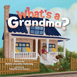 Front cover_What's a Grandma?