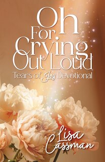 Front cover_Oh For Crying Out Loud