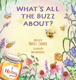 Front cover_What's All the Buzz About?