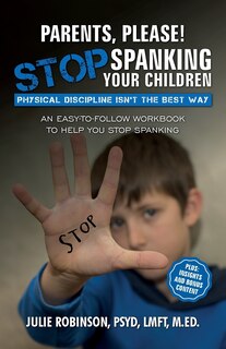 Couverture_Parents, Please! Stop Spanking Your Children