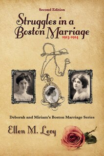 Front cover_Struggles in a Boston Marriage, Second Edition