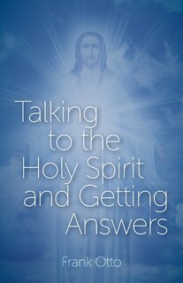 Couverture_Talking to the Holy Spirit and Getting Answers