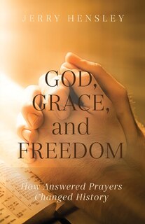 Front cover_God, Grace, and Freedom