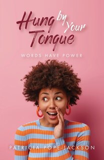 Couverture_Hung by Your Tongue