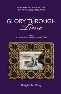 Front cover_Glory Through Time, Vol. 1