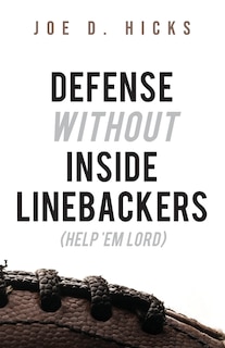 Front cover_Defense Without Inside Linebackers