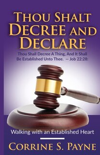 Front cover_Thou Shalt Decree and Declare