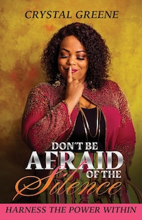 Front cover_Don't Be Afraid of the Silence