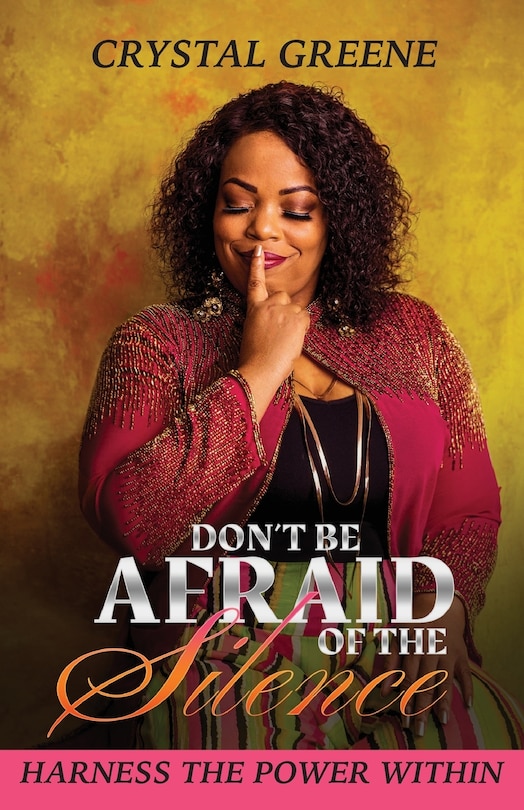 Front cover_Don't Be Afraid of the Silence