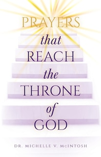 Front cover_Prayers That Reach The Throne Of God
