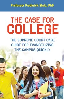 Front cover_The Case for College