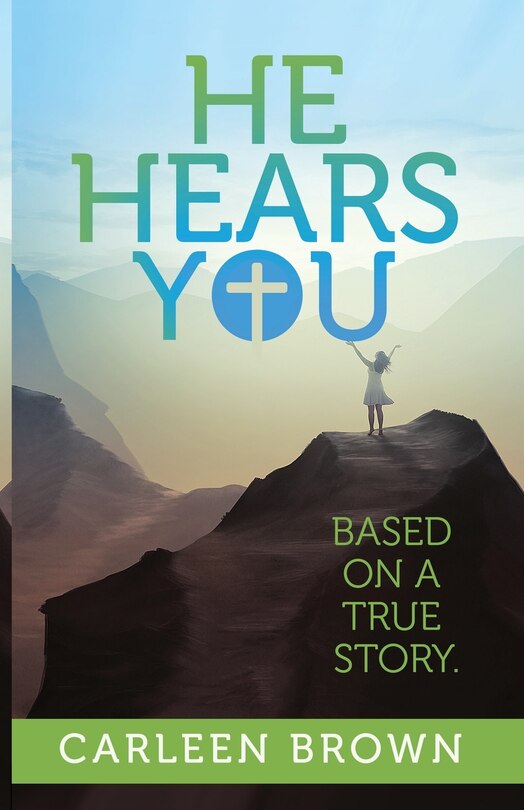 Front cover_He Hears You