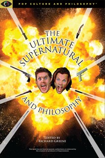 Front cover_Ultimate Supernatural And Philosophy