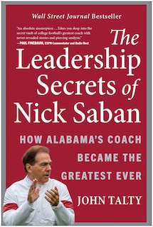 Front cover_The Leadership Secrets Of Nick Saban