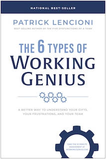 Front cover_The 6 Types Of Working Genius