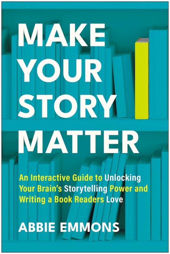 Front cover_Make Your Story Matter