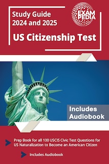 Couverture_US Citizenship Test Study Guide 2024 and 2025