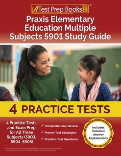 Couverture_Praxis Elementary Education Multiple Subjects 5901 Study Guide