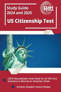 Front cover_US Citizenship Test Study Guide 2023 and 2024