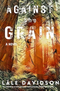 Front cover_Against the Grain - 2nd Edition