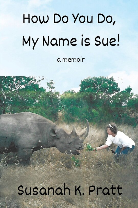 Front cover_How Do You Do, My Name is Sue!