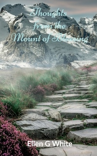 Front cover_Thoughts from the Mount of Blessing