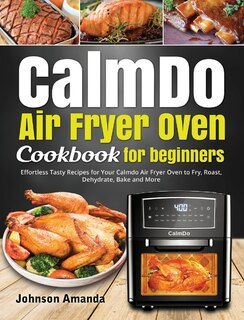 Front cover_CalmDo Air Fryer Oven Cookbook for beginners