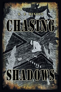 Front cover_Chasing Shadows