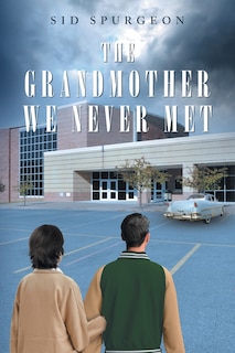 Couverture_The Grandmother We Never Met