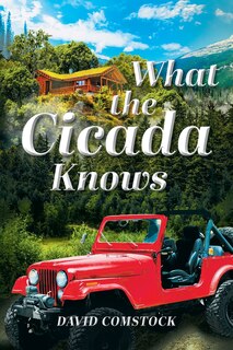 Front cover_What the Cicada Knows