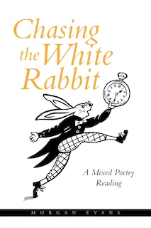 Front cover_Chasing the White Rabbit