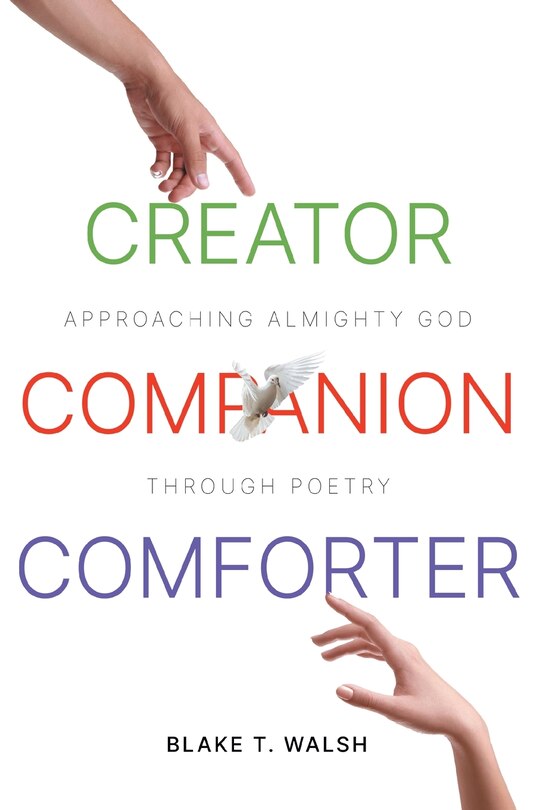 Front cover_Creator, Companion, Comforter