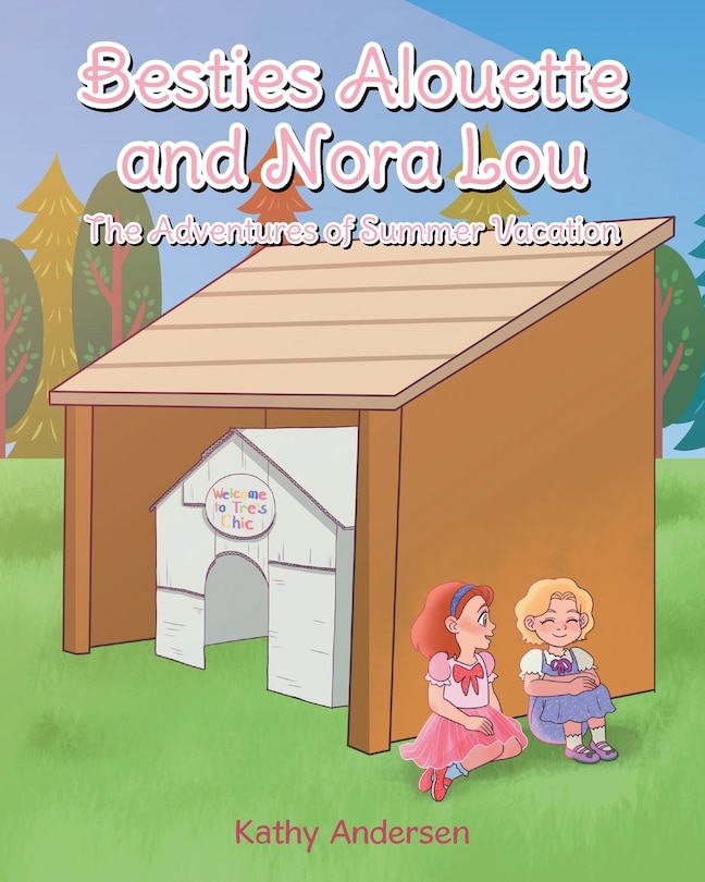 Front cover_Besties Alouette and Nora Lou