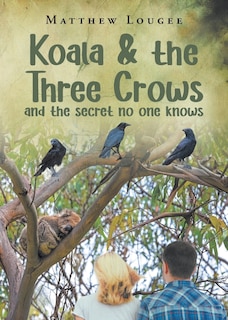 Couverture_Koala and the Three Crows