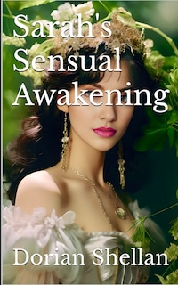 Front cover_Sarah's Sensual Awakening