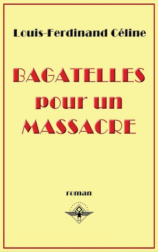 Couverture_Bagatelles pour un massacre