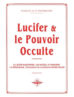Couverture_Lucifer et le pouvoir occulte