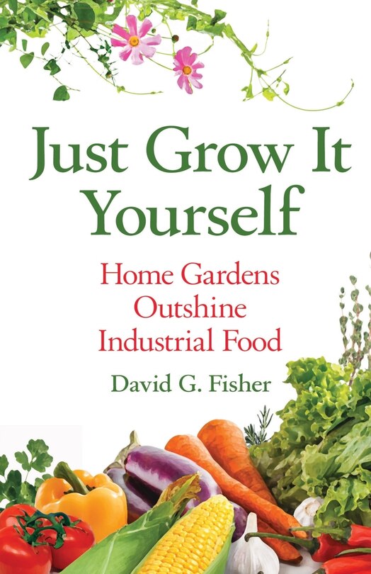 Front cover_Just Grow It Yourself