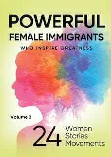 Couverture_POWERFUL FEMALE IMMIGRANTS Volume 2