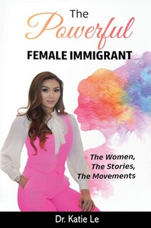 Couverture_The Powerful Female Immigrant