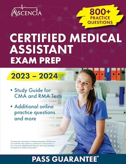 Couverture_Certified Medical Assistant Exam Prep 2023-2024