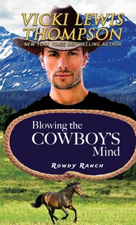 Couverture_Blowing the Cowboy's Mind