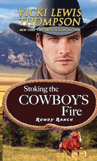 Front cover_Stoking the Cowboy's Fire