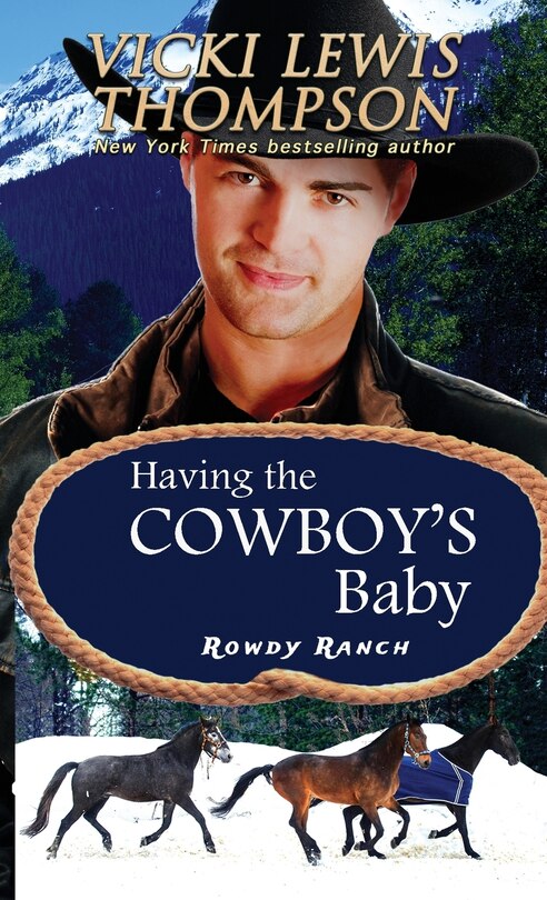Front cover_Having the Cowboy's Baby