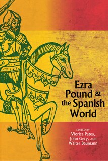 Front cover_Ezra Pound and the Spanish World