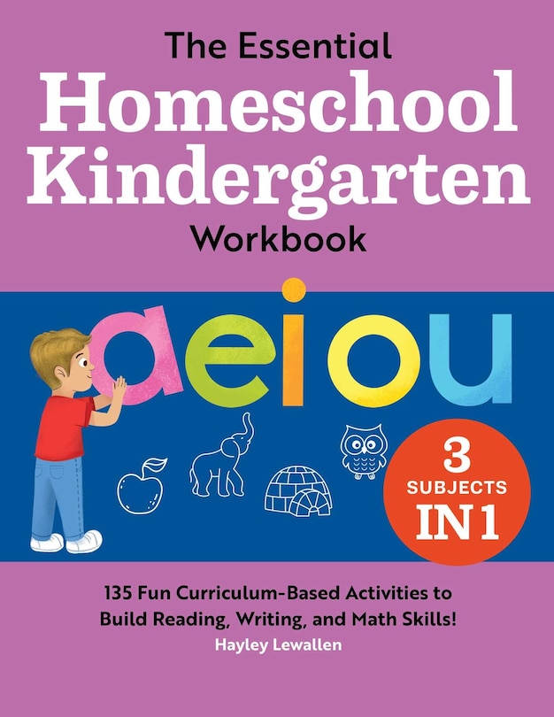 Front cover_The Essential Homeschool Kindergarten Workbook