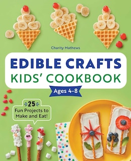 Couverture_Edible Crafts Kids' Cookbook Ages 4-8