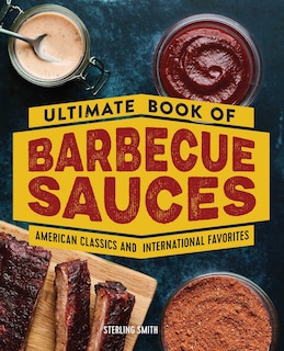 Couverture_Ultimate Book Of Barbecue Sauces