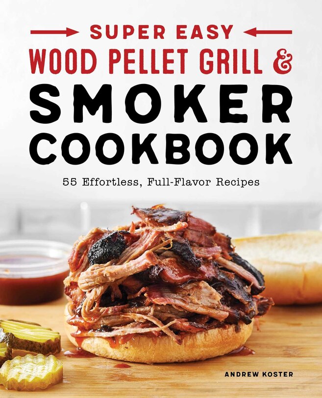 Front cover_Super Easy Wood Pellet Grill And Smoker Cookbook