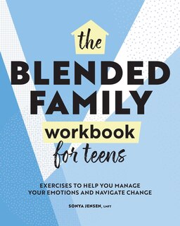 Front cover_The Blended Family Workbook for Teens